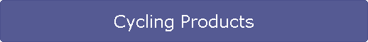 Cycling Products