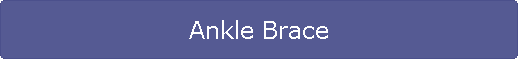 Ankle Brace
