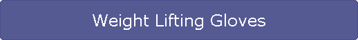 Weight Lifting Gloves