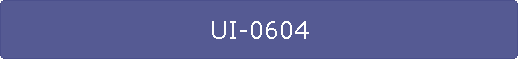 UI-0604
